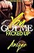 You Got Me Fxcked Up by Anique