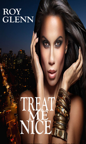 Treat Me Nice (The Mike Black Saga Book 23)