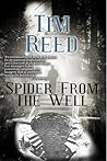 Spider from the Well by Tim Reed