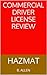 Commercial Driver License Review by B. Allen