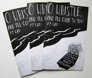 O Whistle, And I'll Come To You, My Lad