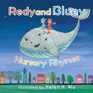 Redy and Bluey: Nursery Rhymes