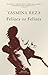 Felizes os Felizes by Yasmina Reza