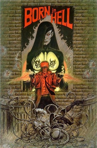 Born in Hell (Paperback)