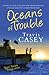 Oceans of Trouble