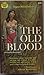 The Old Blood by Edgar Mittelholzer