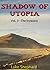 Shadow of Utopia