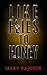 Like Flies To Honey by Mary Rajotte