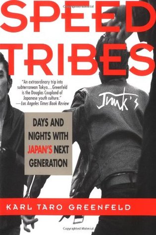 Speed Tribes: Days and Nights with Japan's Next Generation (Paperback)