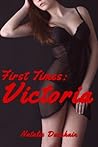 First Times by Natalie Deschain