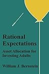 Book cover for Rational Expectations: Asset Allocation for Investing Adults (Investing for Adults Book 4)