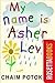My Name is Asher Lev by Chaim Potok