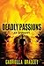 Deadly Passions: An Epiphany