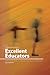 Excellent Educators: A Wise Giver’s Guide to Cultivating Great Teachers and Principals