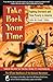 Take Back Your Time by John De Graaf Take Back Your Time by John De Graaf