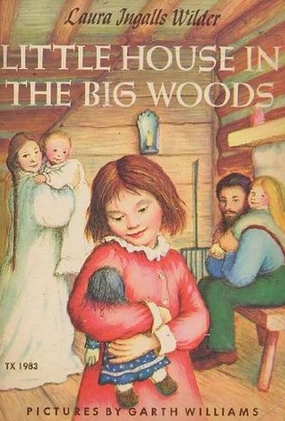 Little House in the Big Woods