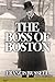The Boss of Boston