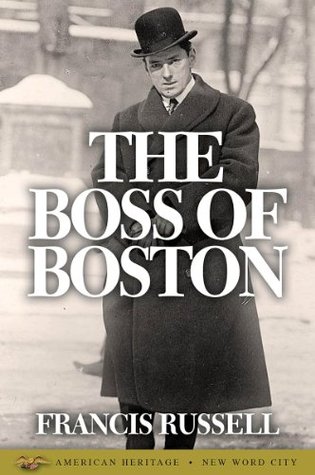 The Boss of Boston (Kindle Edition)