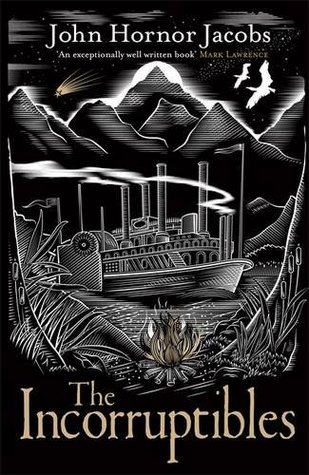 The Incorruptibles (The Incorruptibles, #1)