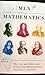 Men of Mathematics: The Lives and Achievements of the Great Mathematicians from Zeno to Poincare