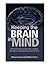 Keeping the Brain in Mind: ...