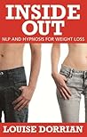 Inside Out: NLP and Hypnosis for Weight Loss