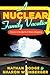 A Nuclear Family Vacation: Travels in the World of Atomic Weaponry