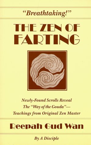 The Zen of Farting