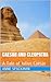 Caesar and Cleopatra: A Tal...