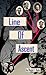 Line of Ascent by Doyle Duke