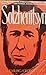 Solzhenitsyn: A Biography
