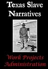 Texas Slave Narra...