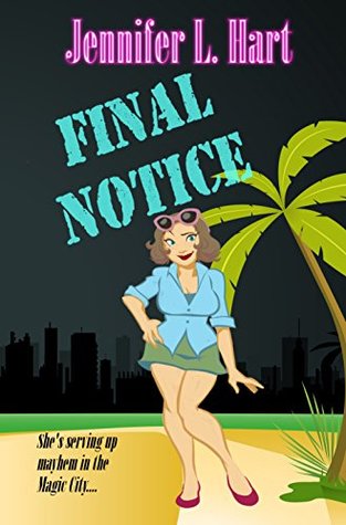Final Notice (Damaged Goods, #1)