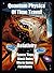Quantum Physics Of Time Travel by Rhawn Gabriel Joseph