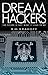 Dream Hackers (Dream Trilog...
