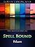 Spell Bound