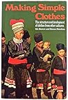 Making Simple Clothes: The Structure and Development of Clothes from Other Cultures