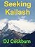 Seeking Kailash