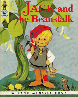 Jack and the Beanstalk:  A Retold English Fairy Tale (Rand McNally Start-Right Elf Books #8167)