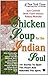 Chicken Soup For The Indian...