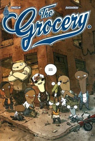 The Grocery, Tome 1