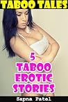 Taboo Tales-5 Taboo Erotic Stories