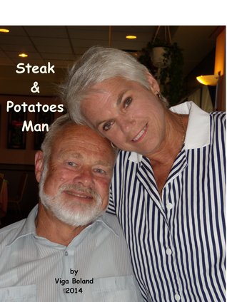 A Steak & Potatoes Man