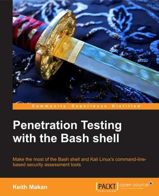 Penetration Testing with the Bash shell (ebook)