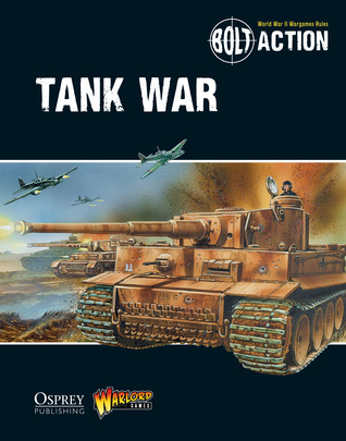 Bolt Action: Tank War (Paperback)