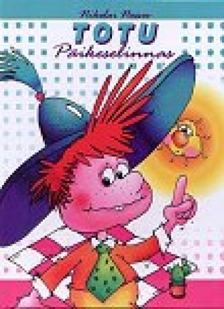 Totu Päikeselinnas