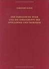 Der Farnesische Stier und die Dirkegruppe des Apollonios und Tauriskos (Jahrbuch des Deutschen Archaologischen Instituts, Ergänzungshefte, Vol 30)