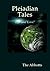 Pleiadian Tales: Life and Love!