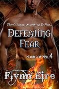 Defeating Fear
