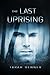 The Last Uprising (The Defe...